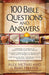 100 Bible Questions and Answers: Inspiring Truths, Historical Facts, Practical Insights cover image
