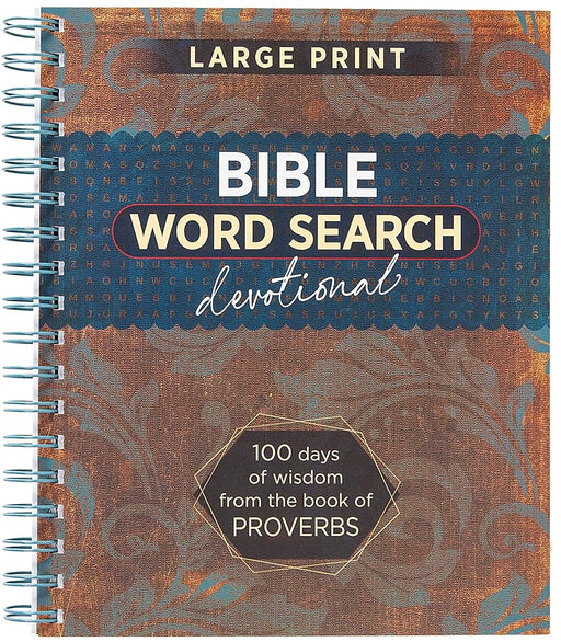Bible Word Search Devotional: 100 Days of Wisdom from the Book of Proverbs cover image