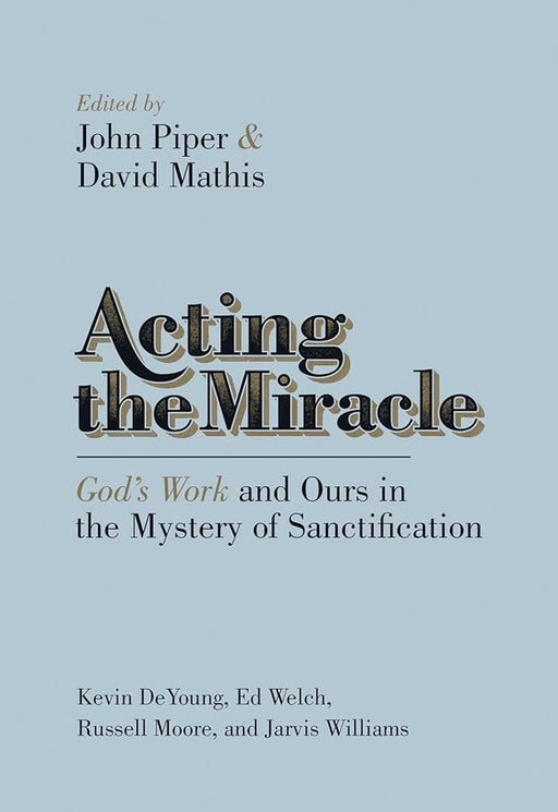 Acting the Miracle cover image