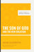 The Son of God and the New Creation cover image