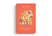 In His Image: 10 Ways God Calls Us to Reflect His Character by Jen Wilkin - Morning Star Christian Bookstores