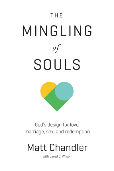 The Mingling of Souls - Chandler - Morning Star Christian Bookstores