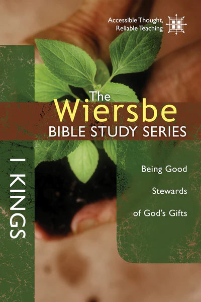 Wiersbe Bible Study: I Kings - Morning Star Christian Bookstores