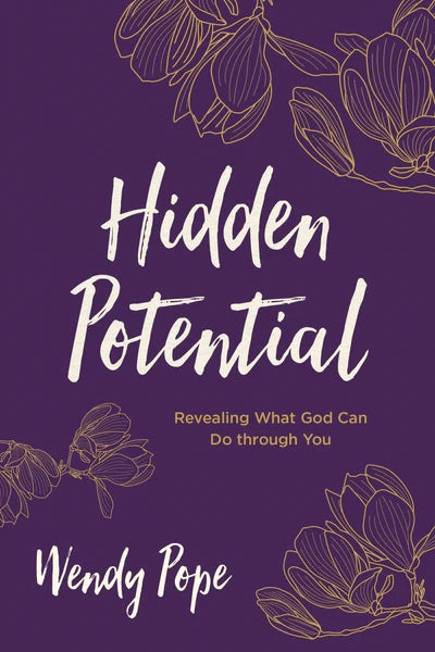HIDDEN POTENTIAL - WENDY POPE - Morning Star Christian Bookstores