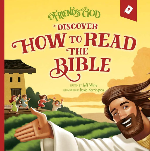 Friends With God Discover How to Read the Bible cover image