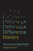Difference Makers: How to Live a Life of Impact and Purpose cover image