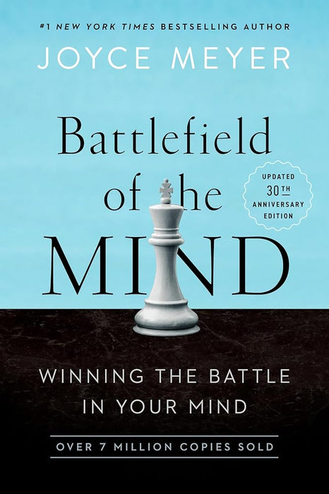 Battlefield of the Mind (30th Anniversary Edition): Winning the Battle in Your Mind cover image