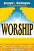 Worship: The Pattern of Things in Heaven cover image