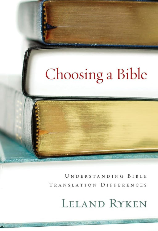 Choosing a Bible: Understanding Bible Translation Differences cover image