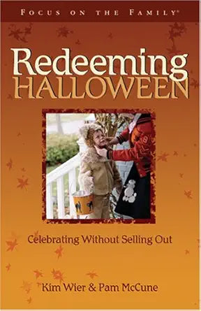 Redeeming Halloween: Celebrating without Selling Out (Holiday Series) cover image