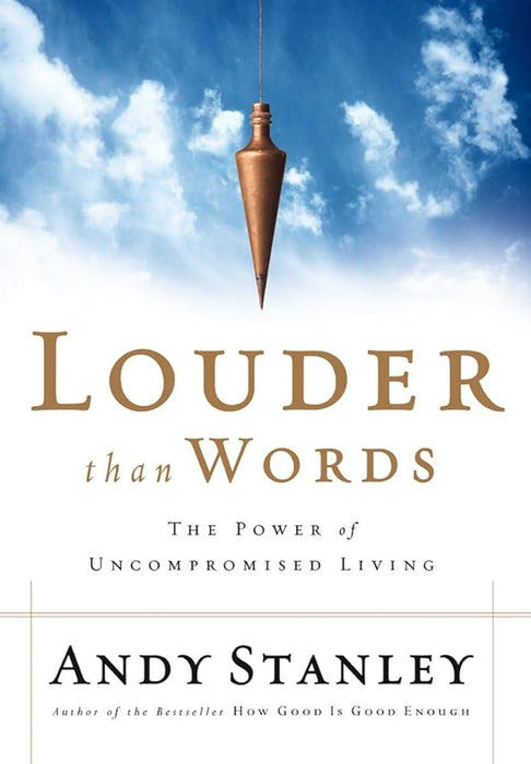 Louder Than Words: The Power of Uncompromised Living cover image