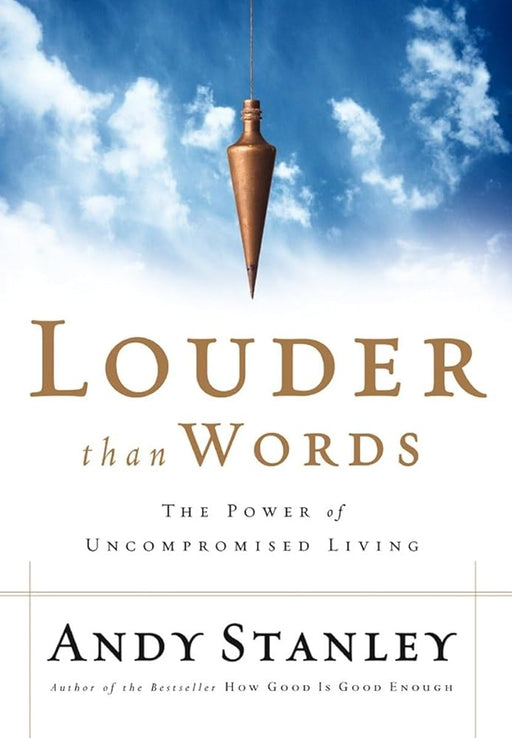 Louder Than Words: The Power of Uncompromised Living cover image