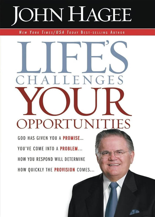 Life's Challenges, Your Opportunities: God Has Given You A Promise...You've Come Into A Problem...How You Respond Will Determine How Quickly The Provision Comes... cover image
