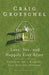 Love, Sex, and Happily Ever After: Preparing for a Marriage That Goes the Distance cover image