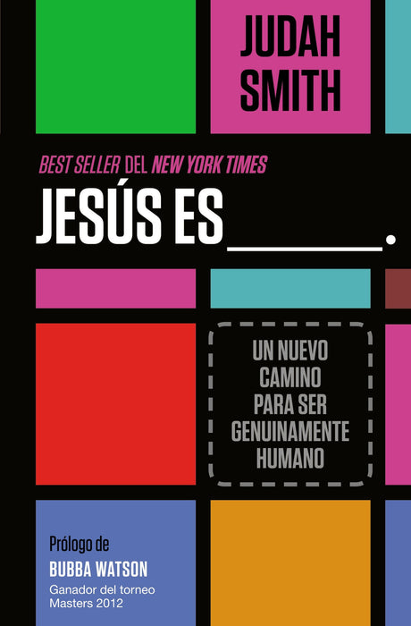 Jesús es ___: Un Nuevo Camino para ser Genuinament Humano por Judith Smith - Morning Star Christian Bookstores
