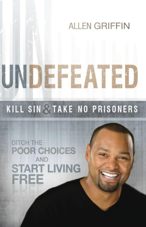 Undefeated: Ditch the Poor Choices and Start Living Free cover image