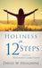 Holiness in 12 Steps: Hope for Wounded Christians cover image
