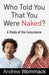 Who Told You That You Were Naked?: A Study of the Conscience cover image
