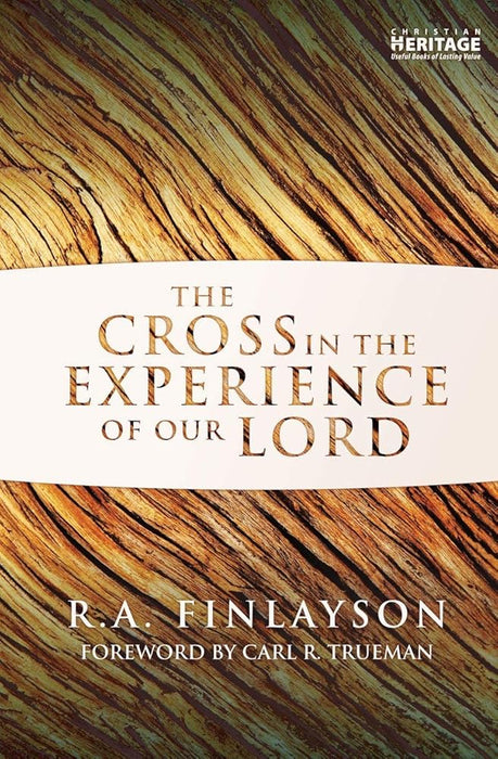 The Cross in the Experience of Our Lord cover image