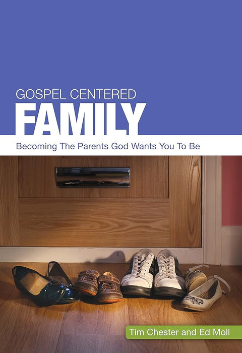 Gospel Centered Family cover image