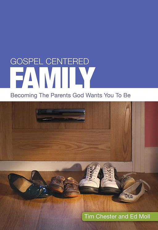 Gospel Centered Family cover image