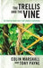 The Trellis and the Vine cover image