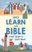 Let's Learn the Bible: A Kid's Guide to God's Word cover image