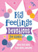 Big Feelings Devotions for Girls: What God's Word Says about Emotions cover image