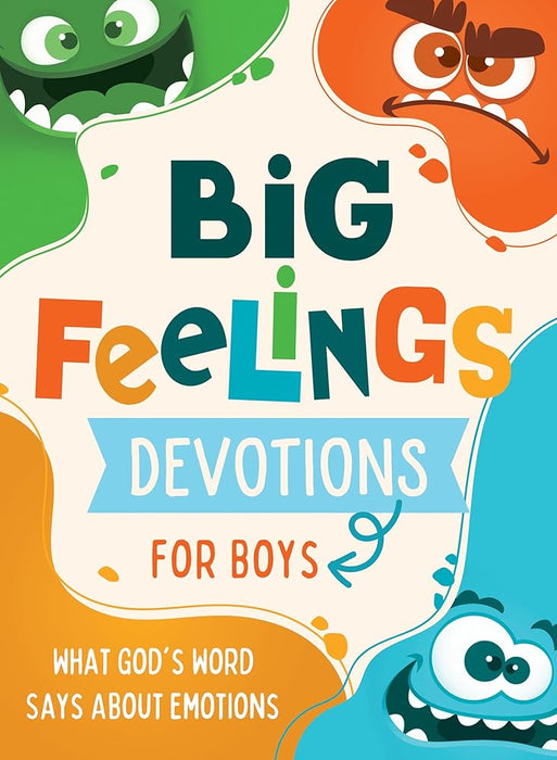 Big Feelings Devotions for Boys: What God's Word Says about Emotions cover image