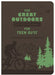 The Great Outdoors Devotional for Teen Guys: 100 Readings on God's Creation cover image