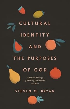 CULTURAL IDENTITY AND THE PROMISES OF GOD - STEVEN M BRYAN - Morning Star Christian Bookstores