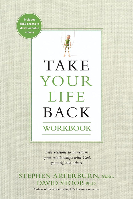 Take Your Life Back Workbook, SC- ARTERBURN