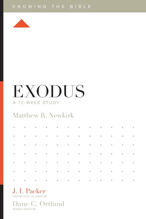 Knowing the Bible: Exodus-Newkirk