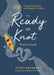 The Ready or Knot Prayer Guide: 100 Prayers - Morning Star Christian Bookstores