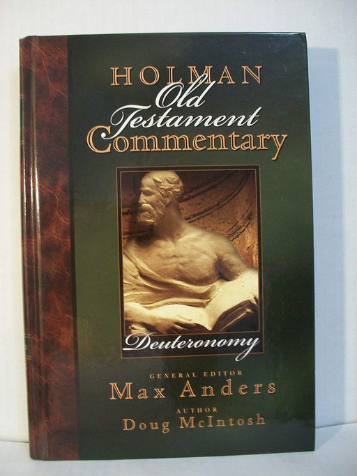 HOTC- DEUTERONOMY - MAX ANDERS - Morning Star Christian Bookstores