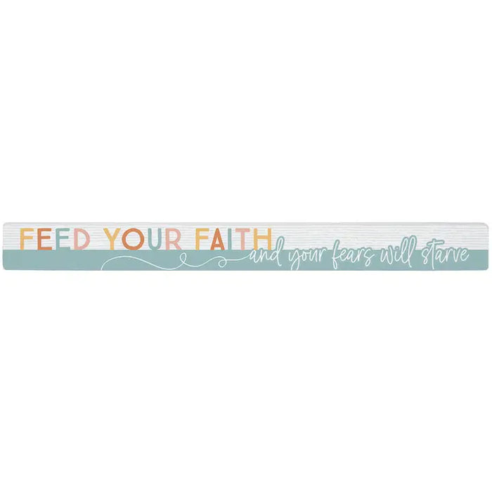 Feed Your Faith - Talking Stick