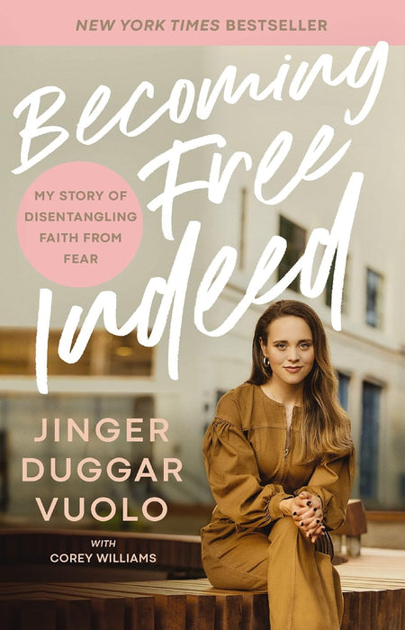 Becoming Free Indeed (paperback) by Jinger Vuolo - Morning Star Christian Bookstores