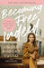 Becoming Free Indeed (paperback) by Jinger Vuolo - Morning Star Christian Bookstores