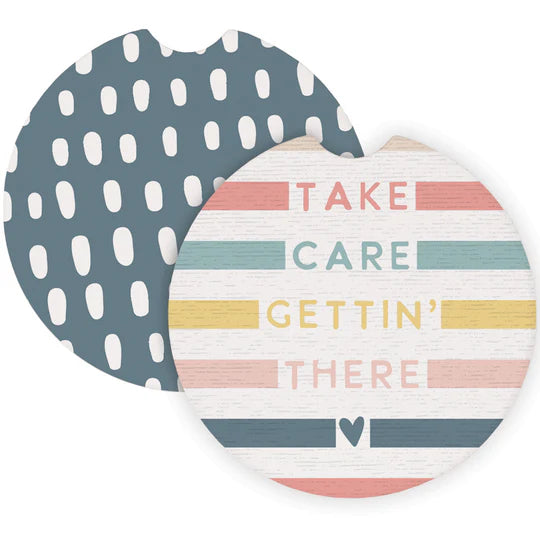 Take Care Gettin' There Car Coasters