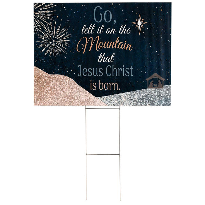 Yard Sign Go Tell It On The Mountain PVC