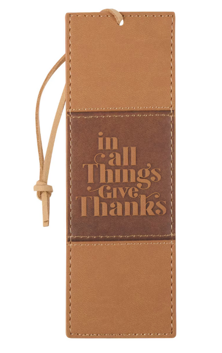 In All Things Give Thanks Tan Faux Leather Bookmark - Morning Star Christian Bookstores
