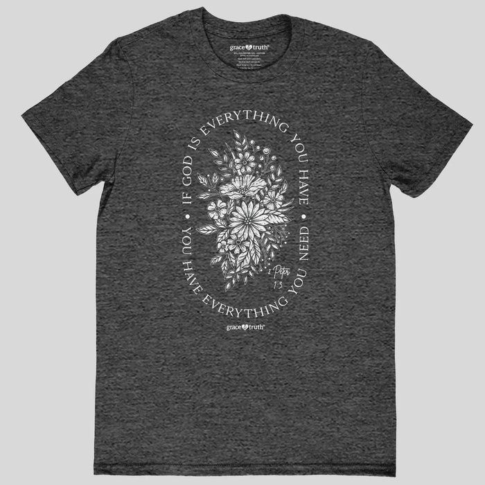 God is Everything T-Shirt