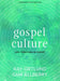 Gospel Culture Bible Study w/ Video Access - Morning Star Christian Bookstores
