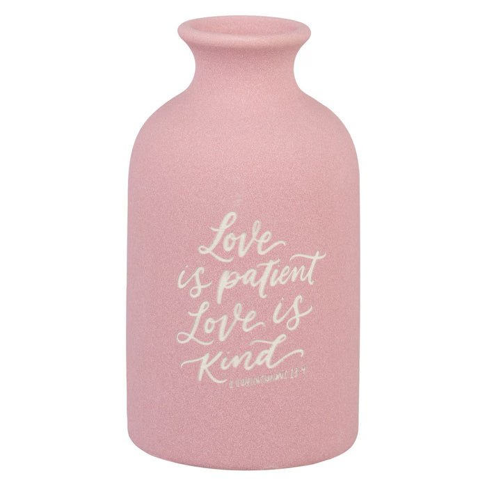 Love is Patient Pink Ceramic Table Vase - 1 Corinthians 13:4