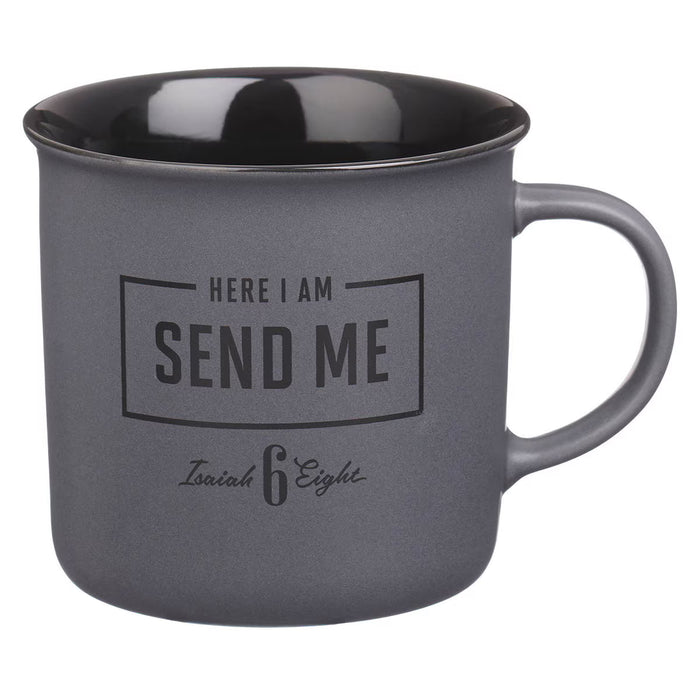 Send Me Charcoal Gray Ceramic Coffee Mug - Isaiah 6:8