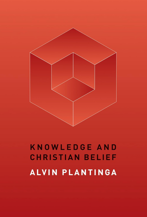 Knowledge and Christian Belief - Plantinga