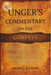 Unger's Commentary on the Gospels - Morning Star Christian Bookstores