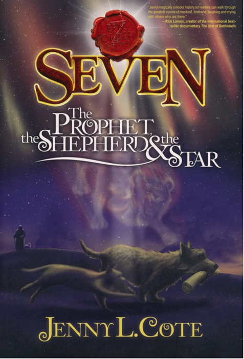 THE PROPHET THE SHEPHERD & THE STAR - JENNY COTE (EPIC ORDER OF THE SEVEN #1)