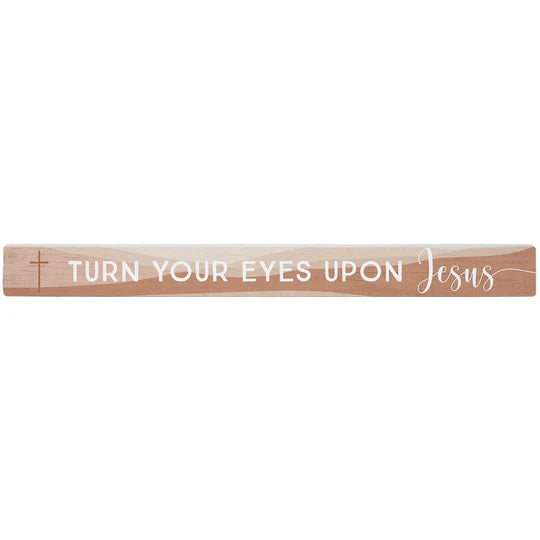 Turn your eyes upon Jesus-Talking Stick