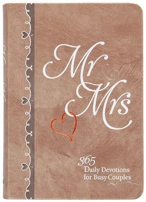 Mr & Mrs: 365 Daily Devotions for Busy Couples